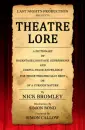 Theatre Lore: A Conversation With Nick Bromley