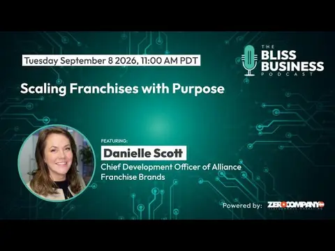 Scaling Franchises with Purpose with Danielle Scott