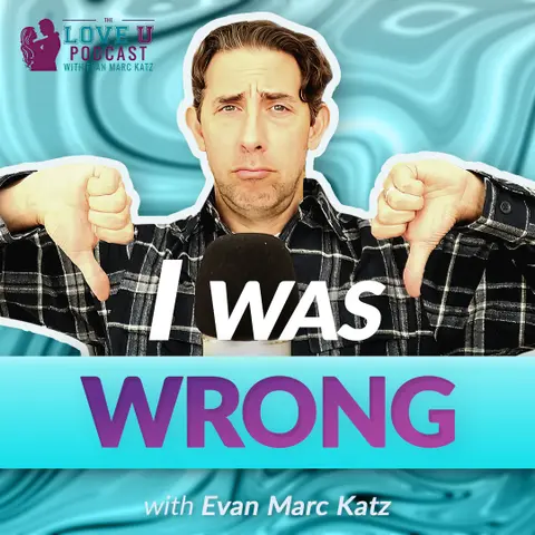 I Was Wrong