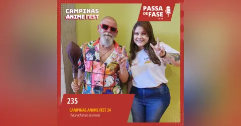 #235 | Campinas Anime Festa 2024