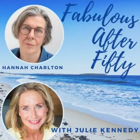 FABULOUS AFTER FIFTY! EPISODE 110 –  HANNAH CHARLTON  – EXAMINING MY WHITENESS…