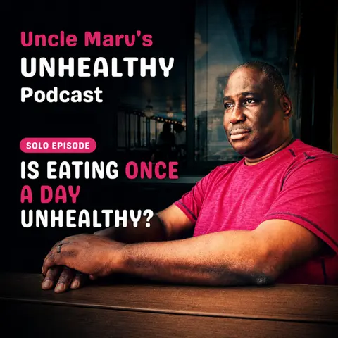 Is One Meal a Day Unhealthy? (EP 117)