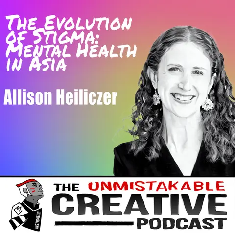Allison Heiliczer | The Evolution of Stigma: Mental Health in Asia