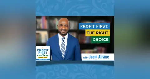 Profit First: The Right Choice