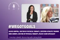 Conception: Recovering post-pregnancy with experts in physical therapy and the pelvic floor