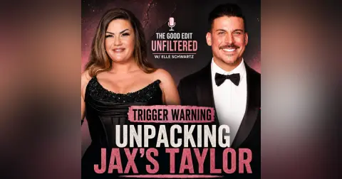 Jax is Back for One More Scene | Unpacking Jax Taylor and Brittany Cartwright