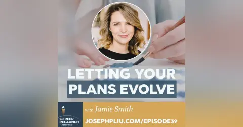 Letting Your Career Plans Evolve with Jamie Smith- CR39