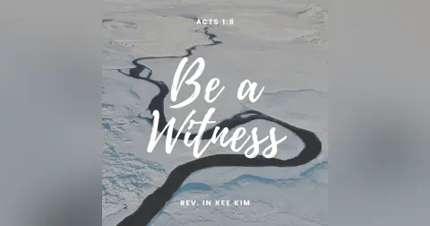 Be a Witness