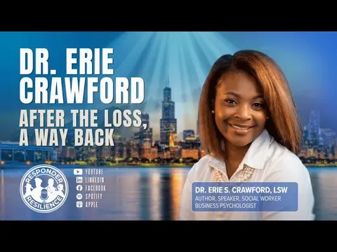 After The Loss, A Way Back with Guest Dr. Erie Crawford | S6 E28