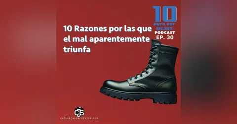 10 Razones por las que el mal aparentemente triunfa
