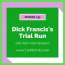 Russia Week - Dick Francis's Trial Run