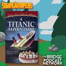 A Titanic Adventure by Erin Casey