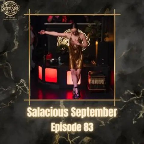 83. A Very Naughty Story in Salacious September 2024