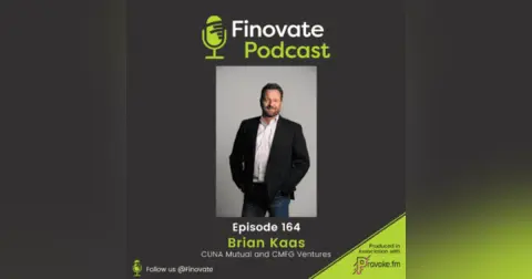 EP 164: Brian Kaas, CUNA Mutual and CMFG Ventures
