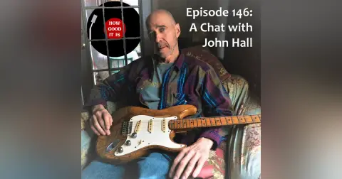 146: A Chat With John Hall