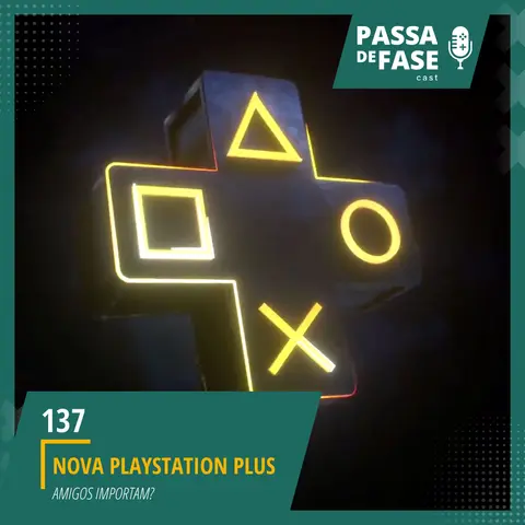 A nova Playstation Plus e será que os amigos importam?