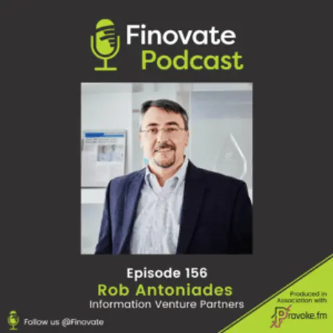 EP 156: Rob Antoniades, Information Venture Partners