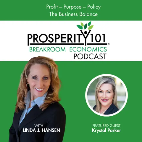 Profit – Purpose – Policy – The Business Balance – with Krystal Parker – [Ep. 197]