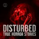 Disturbed #298: Too Close to Home, The Man in the Woods, To the Field, The Man in the Bushes, & Forbidden Path