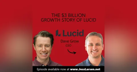Leading Lucid Software to a Billion Dollar Valuation: Innovative Leadership | Dave Grow