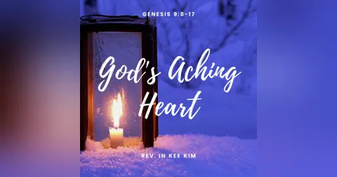 God’s Aching Heart