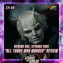 SNW "All Those Who Wander" Review