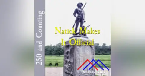 Natick Makes It Official–June 20, 1776