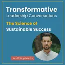 The Science of Sustainable Success with Jan-Philipp Martini