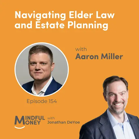 Aaron Miller — Navigating Elder Law and Estate Planning with Aaron Miller