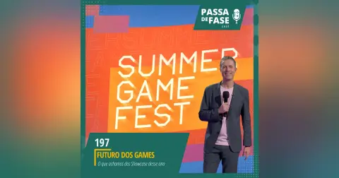 #197 | Será que o futuro dos games é promissor?