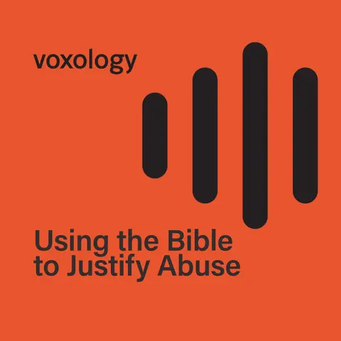 Using the Bible to Justify Abuse