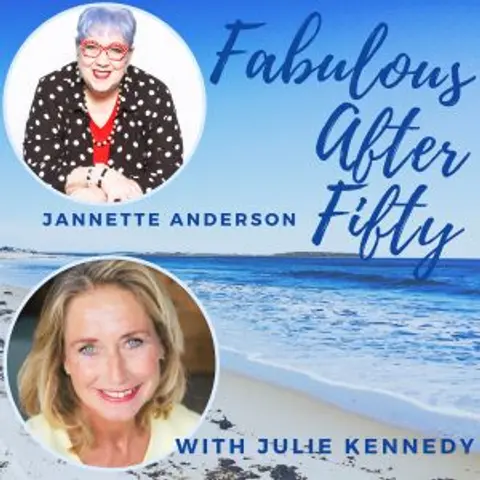 FABULOUS AFTER FIFTY! EPISODE 165 – JANNETTE ANDERSON – The rise of the Maturepreneur – How Boomers Are Redefining Our Economy