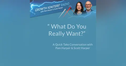 What Do You Really Want?