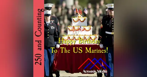 Happy Birthday To The US Marines!–November 10, 1775