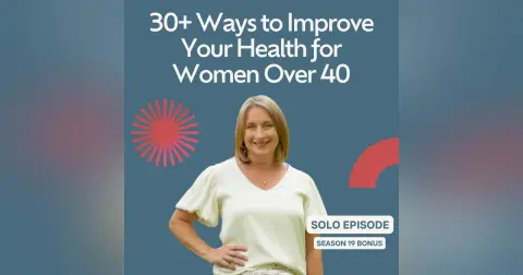 30+ Non-Gym Ways to Improve Your Health for Women Over 40