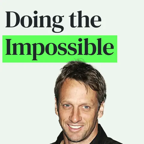 Determination, Achieving the Impossible and Pursuing Your Passion with Tony Hawk