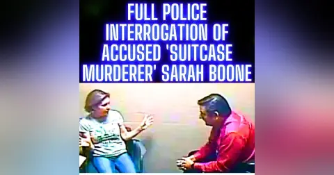 FULL Police Interrogation of Accused 'Suitcase Murderer' Sarah Boone