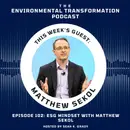 Mastering ESG: Insights from Matthew Sekol, Author of 'ESG Mindset'