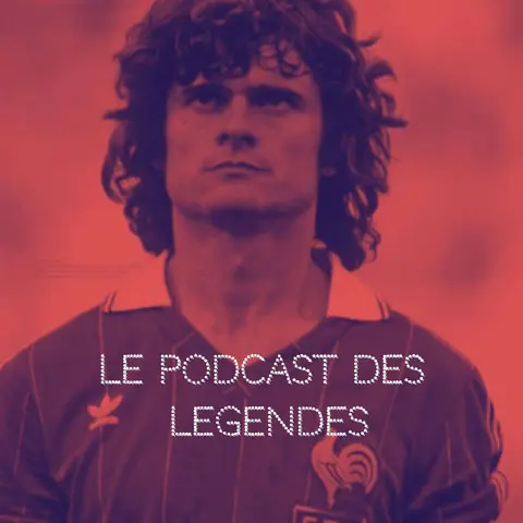 S1E7 L'Homme de Rio - Didier Six (1ère partie)