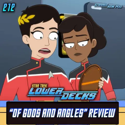 Lower Decks "Of Gods and Angles" Review