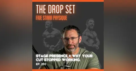 294 – Stage Presence + Why Your Cut Stopped Working
