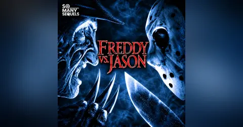 Freddy vs. Jason (2003) — So Many Scares Finale | So Many Sequels