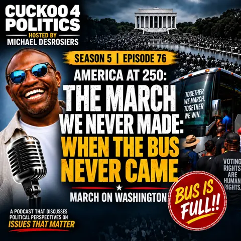 The March We Never Made: When the Bus Never Came