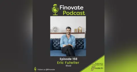 EP 158: Eric Fulwiler, Rival