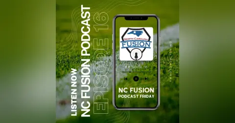 16 - NC Fusion Podcast - Challenges  in sports, specifically mental/emotional well being