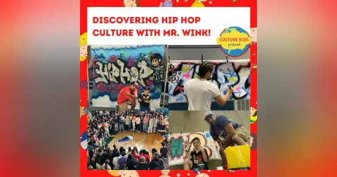 Discovering Hip Hop Culture with Mr. Wink!