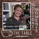 205 Creating Holiday Magic with Hannah Carpenter | Art, Inspiration, and the Creative Process