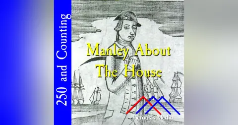 Manley About The House–October 17, 1775