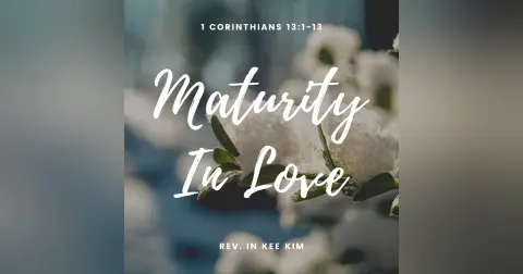 Maturity in Love