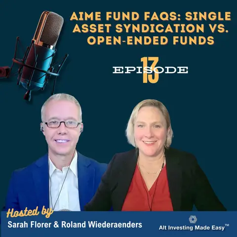 #13 Open-Ended Funds vs Syndication: Investor’s Guide